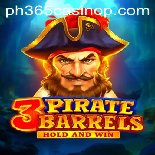 Unveiling the Thrills of 3PirateBarrels at PH365 Casino