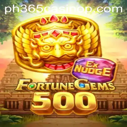 FortuneGems500: Discover the Thrilling Experience of ph365 Casino's Latest Game
