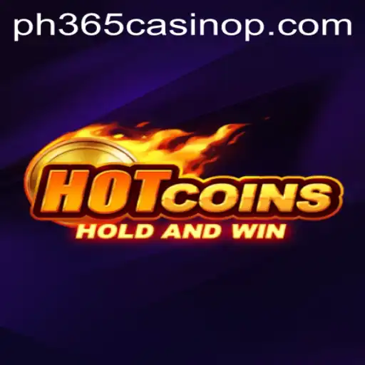 Unveiling 'HotCoins': A Thrilling Adventure in the World of PH365 Casino
