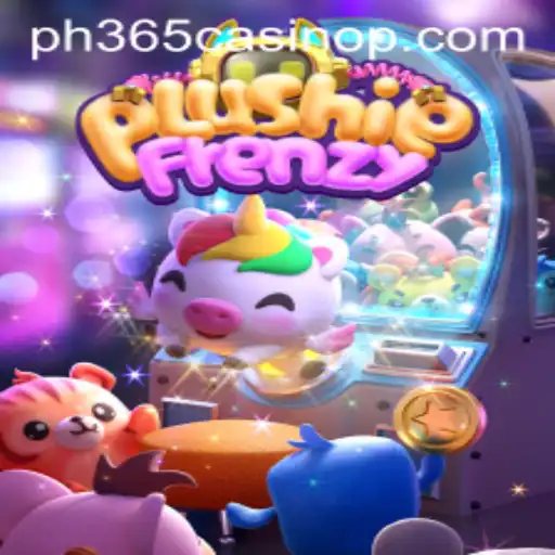 Discover the Fascinating World of PlushieFrenzy at PH365 Casino