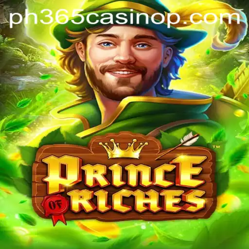 Unveiling PrinceOfRiches: The Exciting Journey into the Realm of ph365 Casino