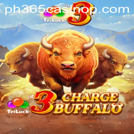 3ChargeBuffalo: A Thrilling Adventure in the World of ph365 Casino