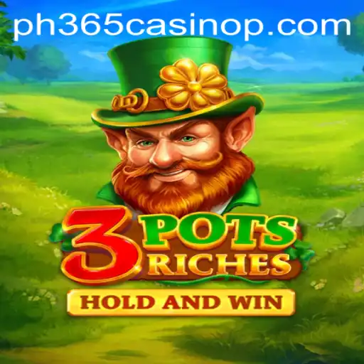 Unveiling 3potsRiches: A Premier Experience at ph365 Casino