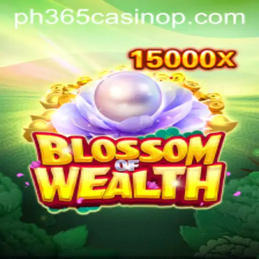 Blossom of Wealth: A New Era in Casino Gaming with PH365 Casino