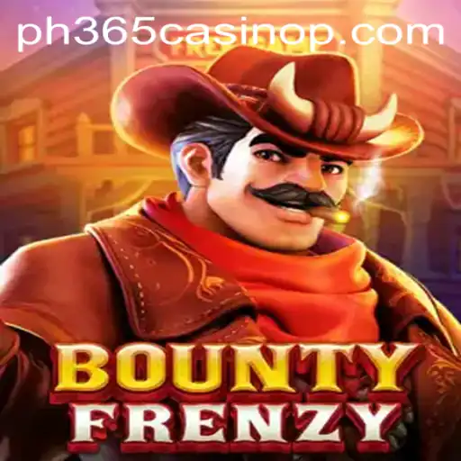 Exploring BountyFrenzy at PH365 Casino
