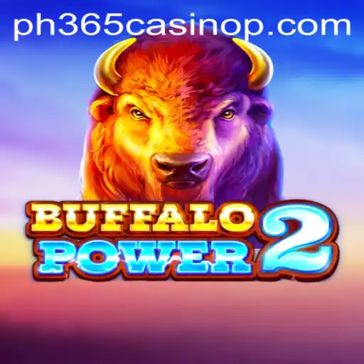 Exploring the Thrills of 'BuffaloPower2' at PH365 Casino