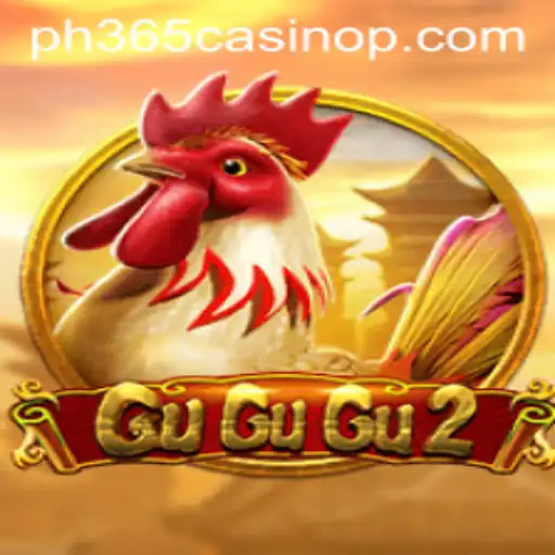 Exploring GuGuGu2 in the World of ph365 Casino Gaming