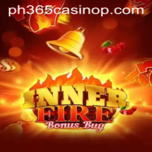 Exploring InnerFireBonusBuy at PH365 Casino