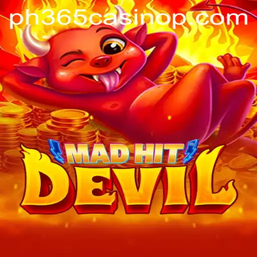 Exploring MadHitDevil: The Latest Craze in the PH365 Casino Scene