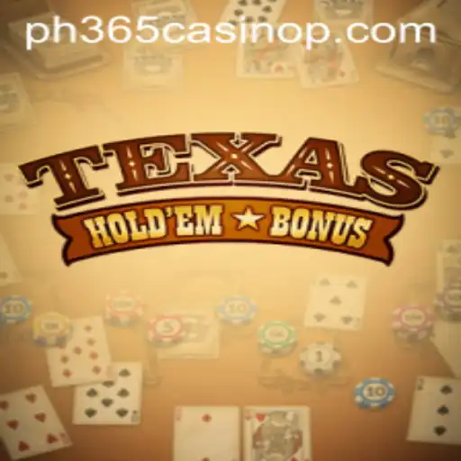 Discovering the Excitement of Texas Hold'em Bonus at PH365 Casino